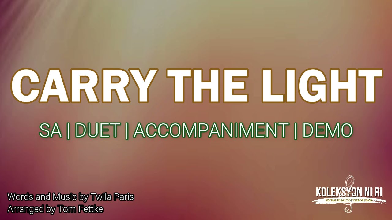 Carry the Light | SA | Duet | Piano
