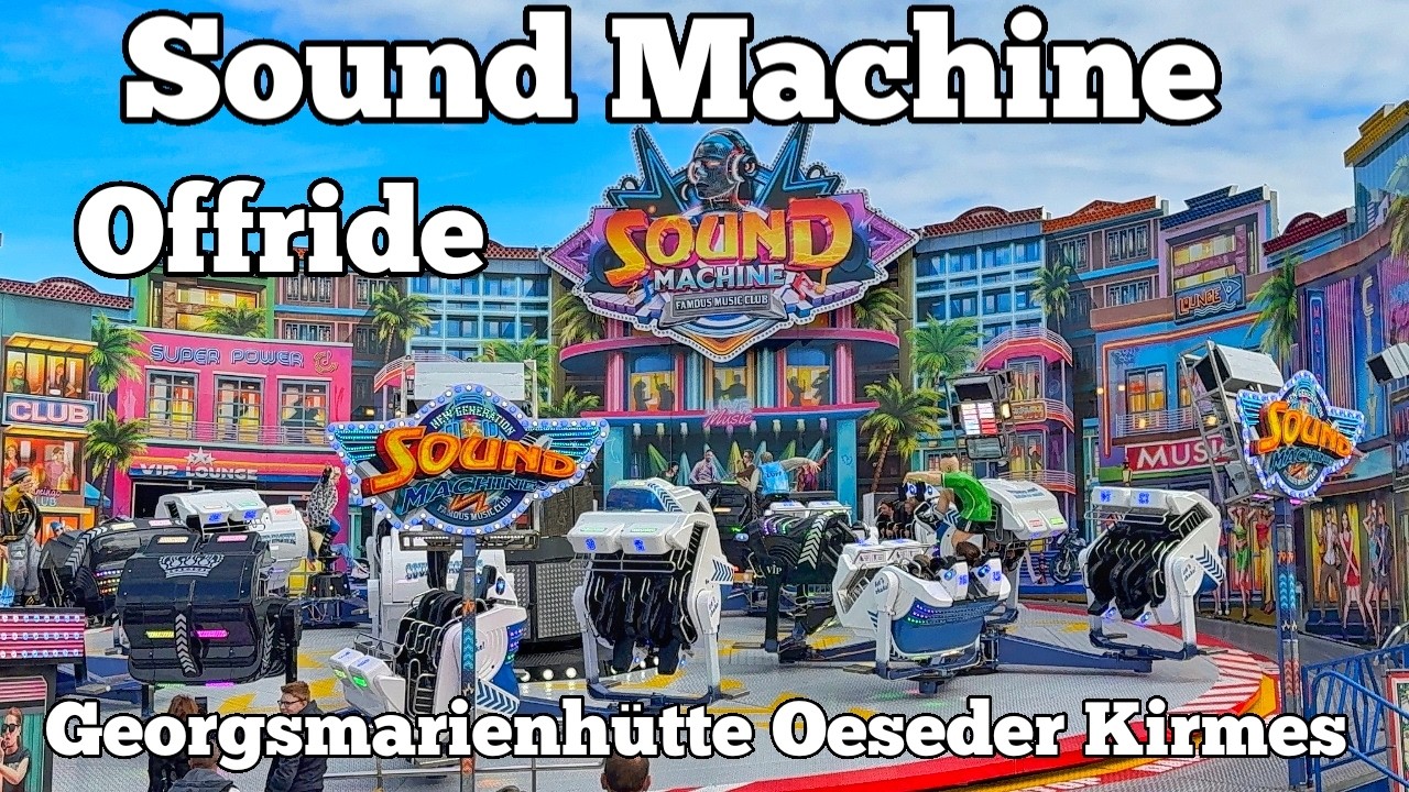 Sound Machine - Lupp - Offride | Georgsmarienhütte Oeseder Kirmes 2025