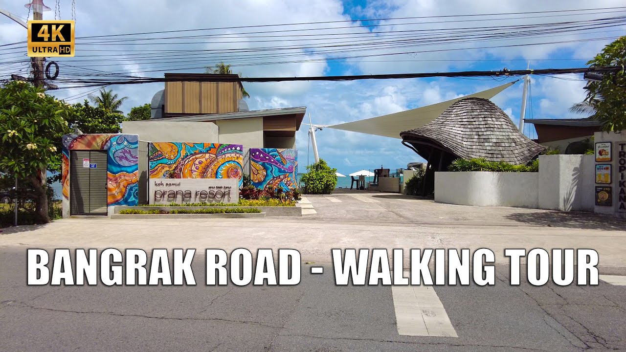 4K Koh Samui Bangrak road - Virtual walking tour | Streets of Thailand 2022