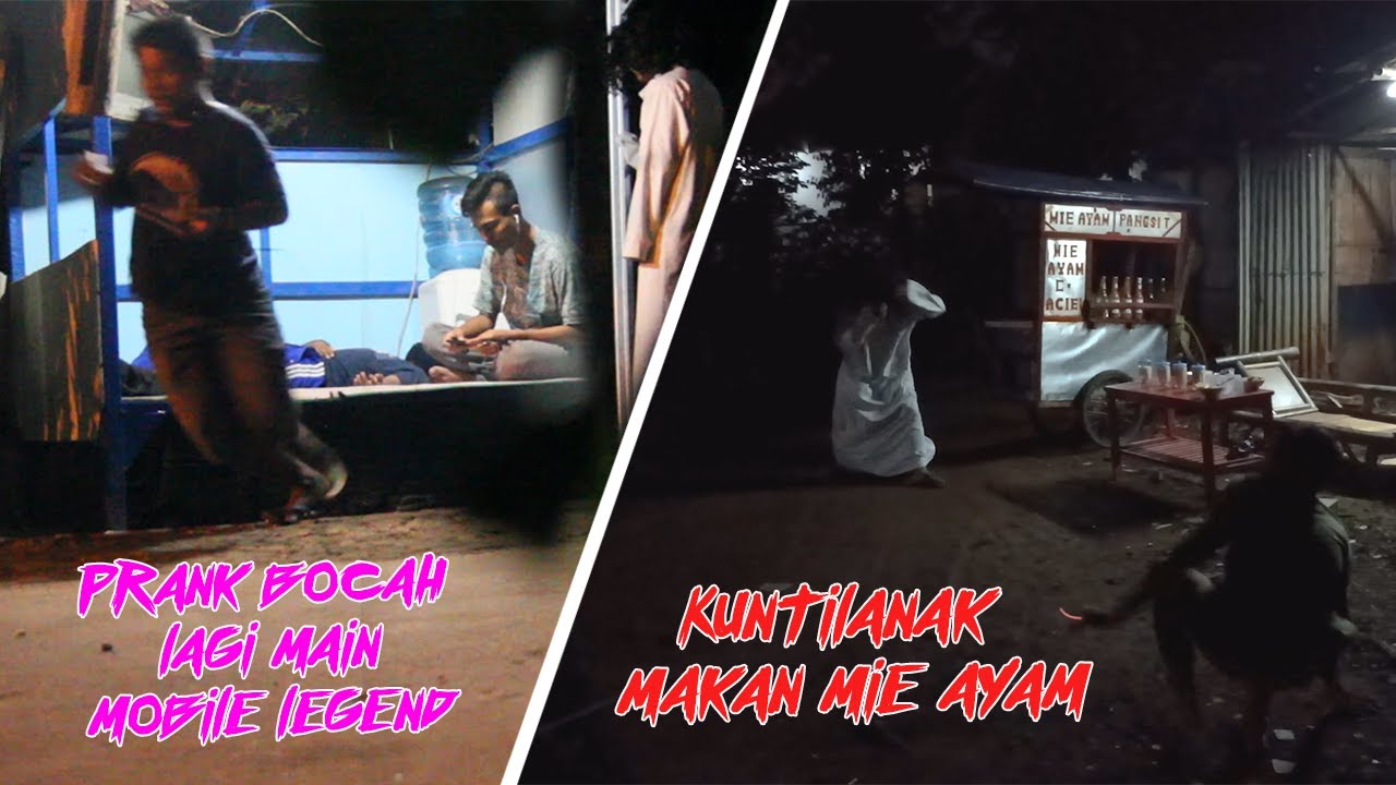 Prank Bocah Lagi Main Mobile Legend | Kuntilanak Laper Pengen Mie Ayam | Kuntilanak Terbang