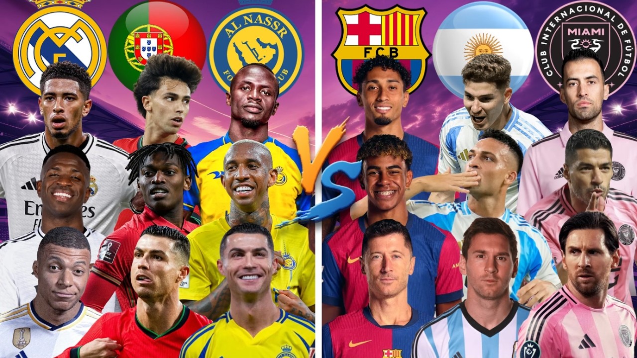 Real Madrid Portugal Al Nassr🆚Barcelona Argentina Inter Miami - NEW 2026🔥⚽