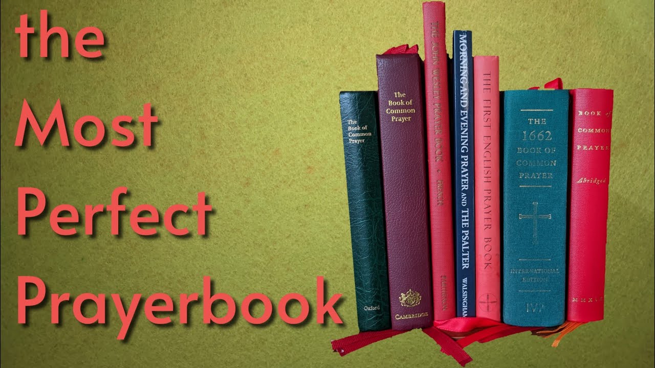 In Search of the Most Perfect Prayer Book