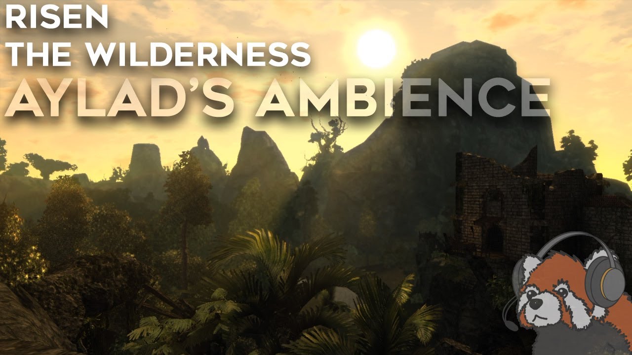 The Wilderness - Aylad's Ambience