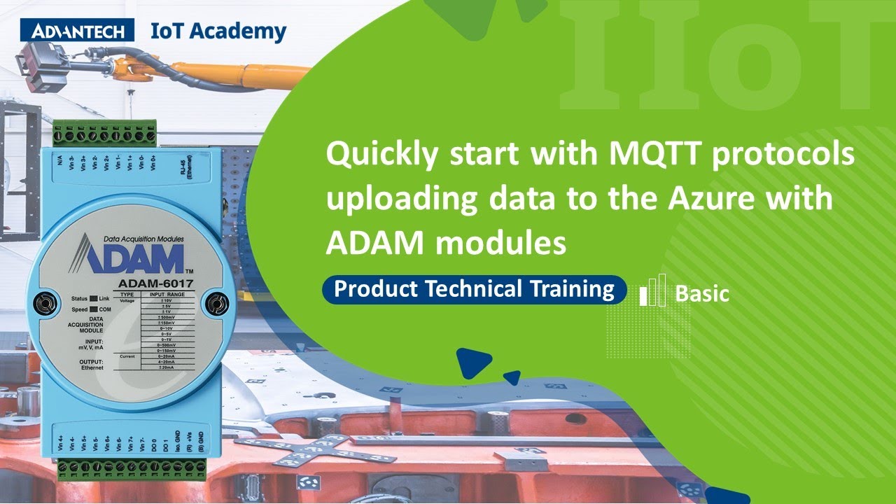 [IoT Academy]Quickly start with MQTT protocols uploading data to the Azure with ADAM modules