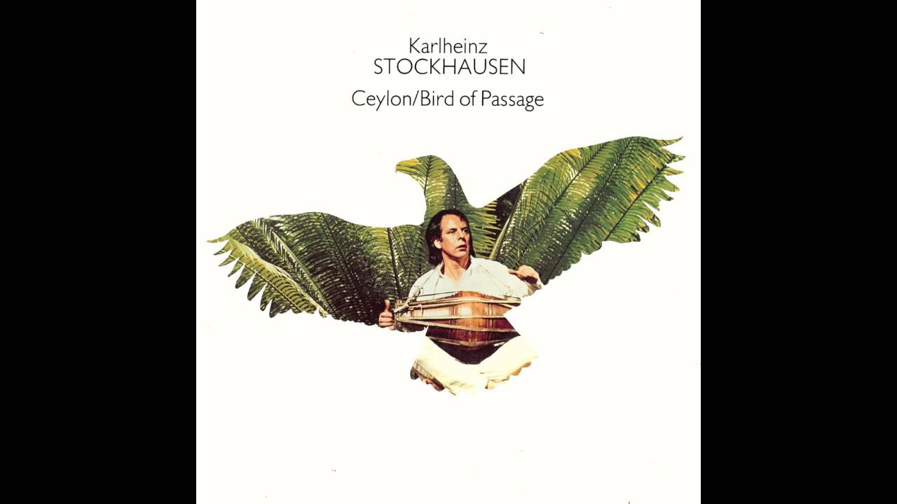 Karlheinz Stockhausen - Ceylon