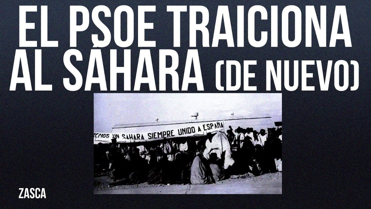 #EnLaFrontera607 - Zasca - El PSOE traiciona al Sáhara (de nuevo)