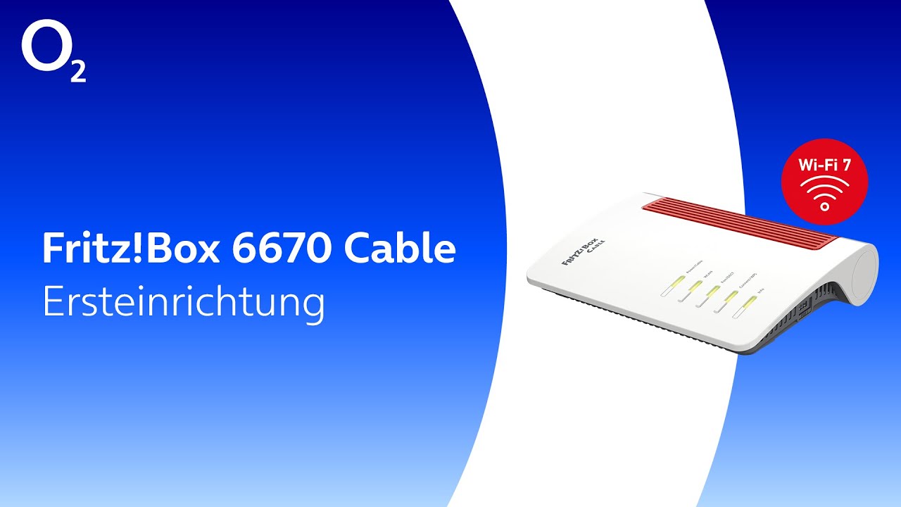 FRITZ!Box 6670 für deinen o2 Kabelanschluss einrichten – So funktioniert´s