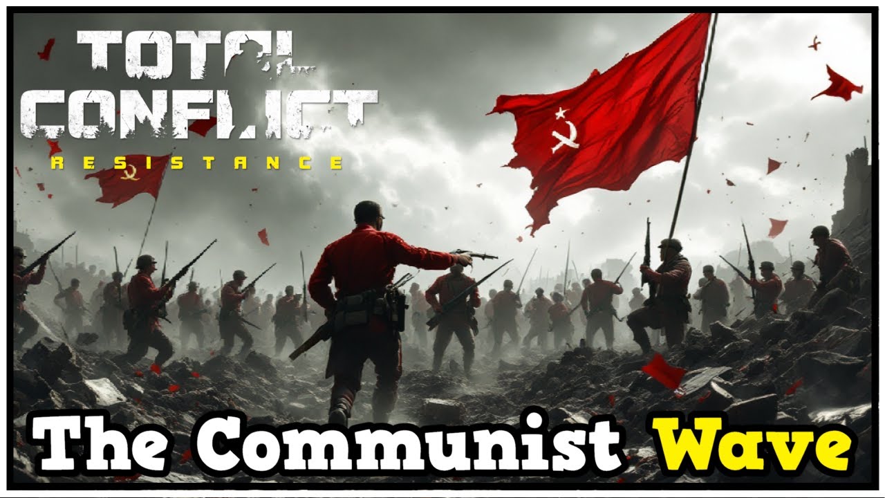 My Royal Forces Falter In The Face Of The Communist Wave In Total Conflict Resistance