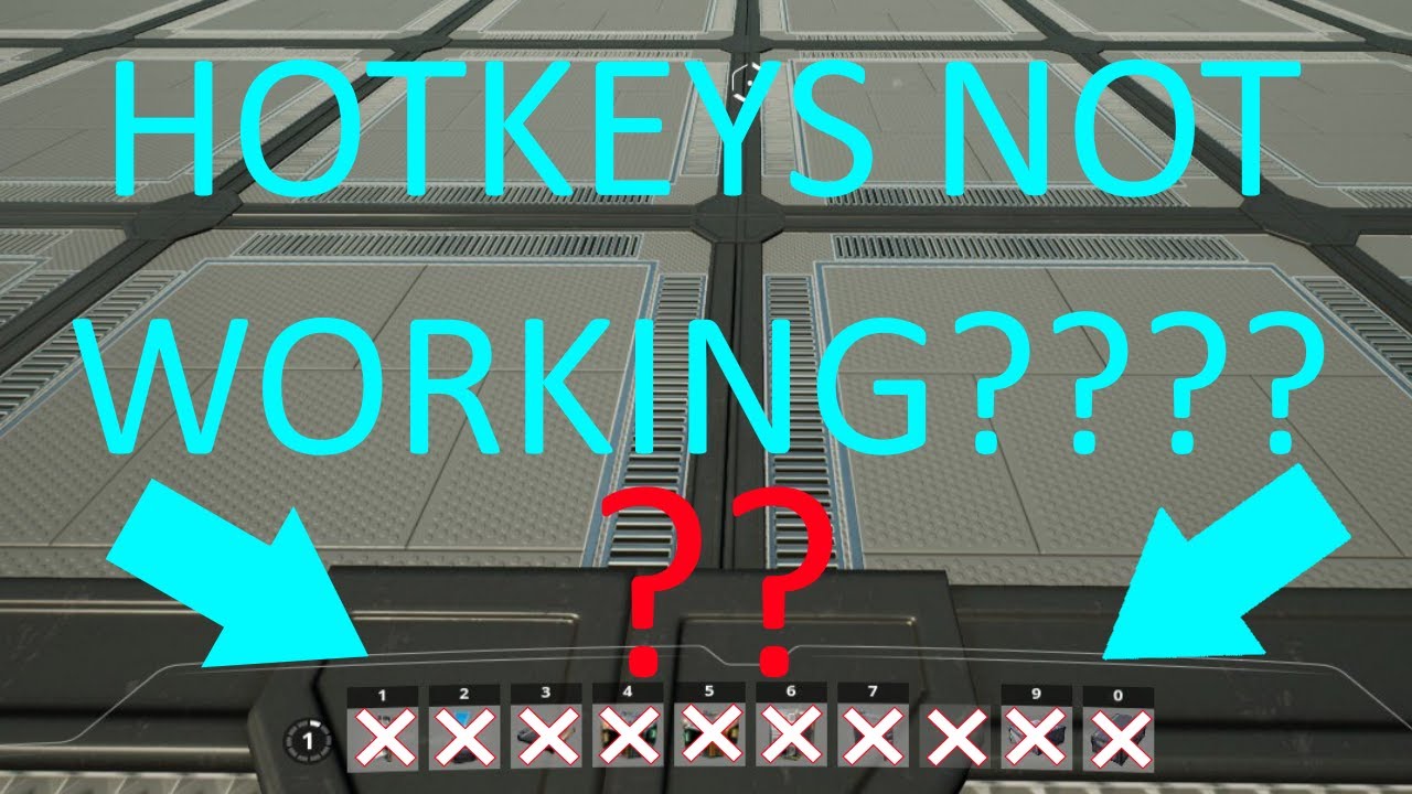 Satisfactory Bug Fix: Hot bar Hotkeys Not Working