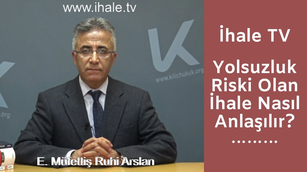 Yolsuzluk Riski Olan İhale Nasıl Anlaşılır?