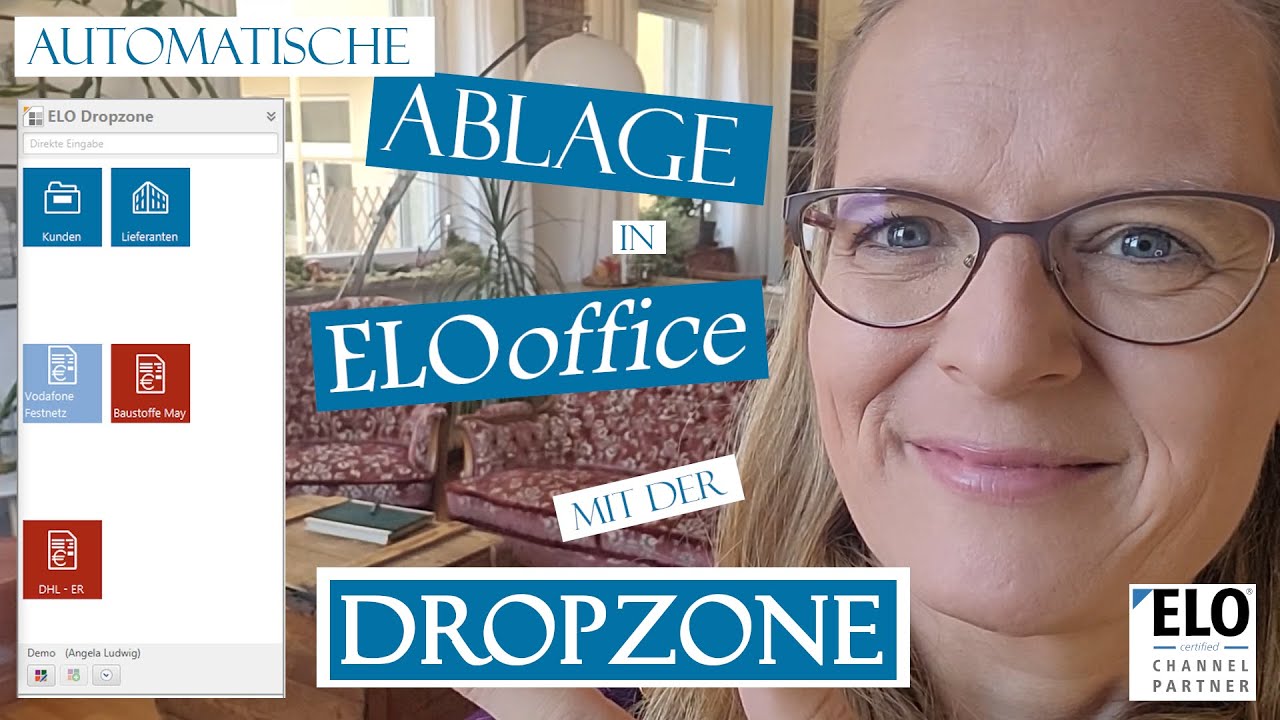💡Die DROPZONE in ELOoffice 💻 - Tutorial f&uuml;r die automatisierte ABLAGE 📁