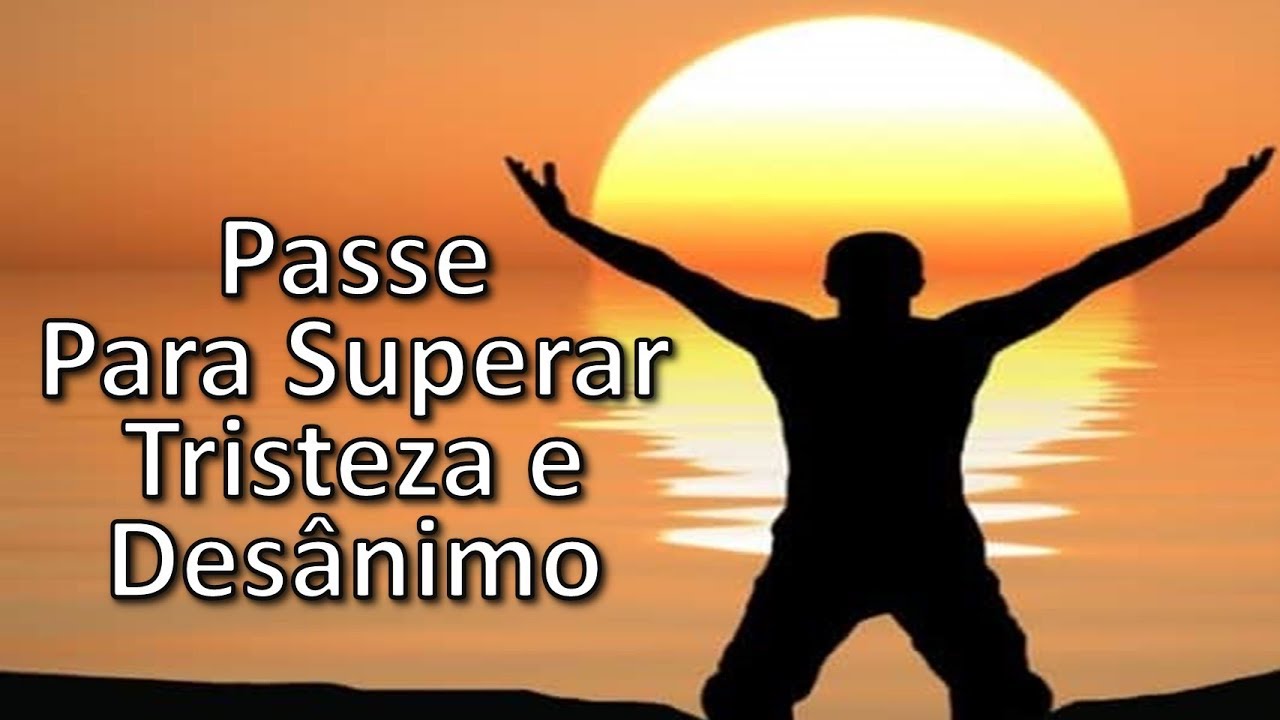 Pass to Overcome Sadness and Discouragement, Bezerra de Menezes