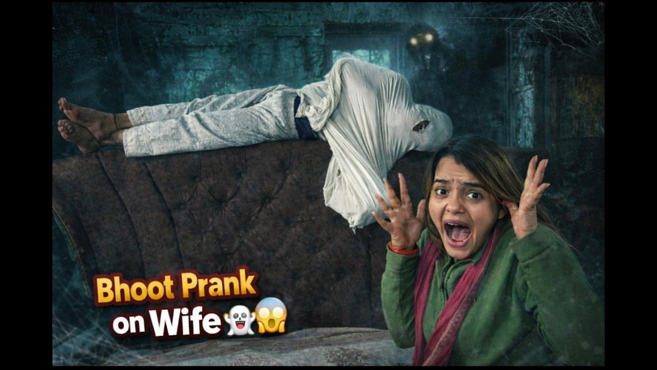 Bhoot Prank On Wife😱Aur Dar se Hui Pagal. | Daily Vlog 141 |  @SamChauhanvlogs