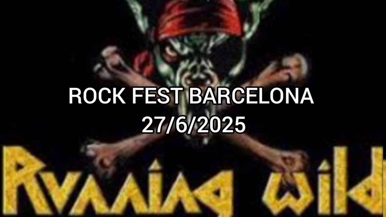 RUNNING WILD - Barcelona Rock Fest. 27 de junio de 2025