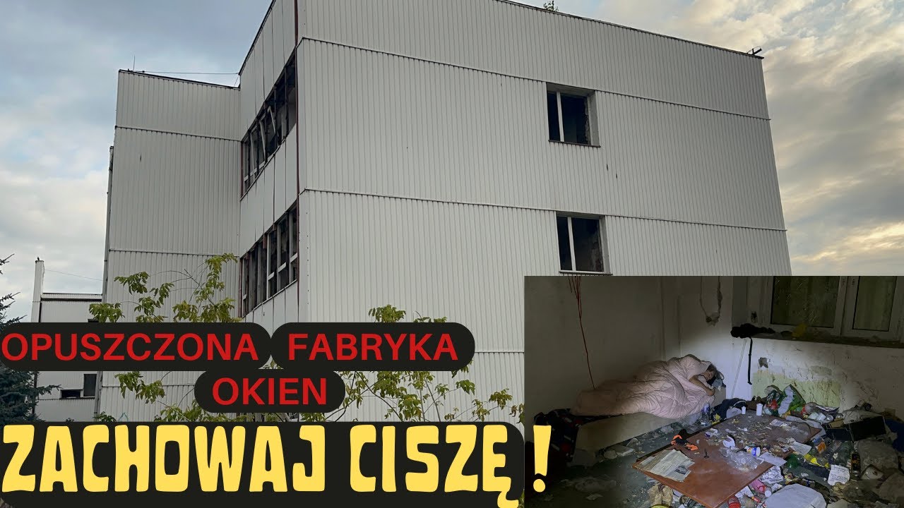 OPUSZCZONA FABRYKA OKIEN