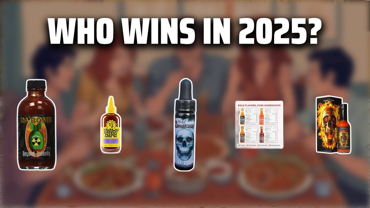 The Top 5 Best Hot Sauce in 2025 - Must Watch Before Buying!