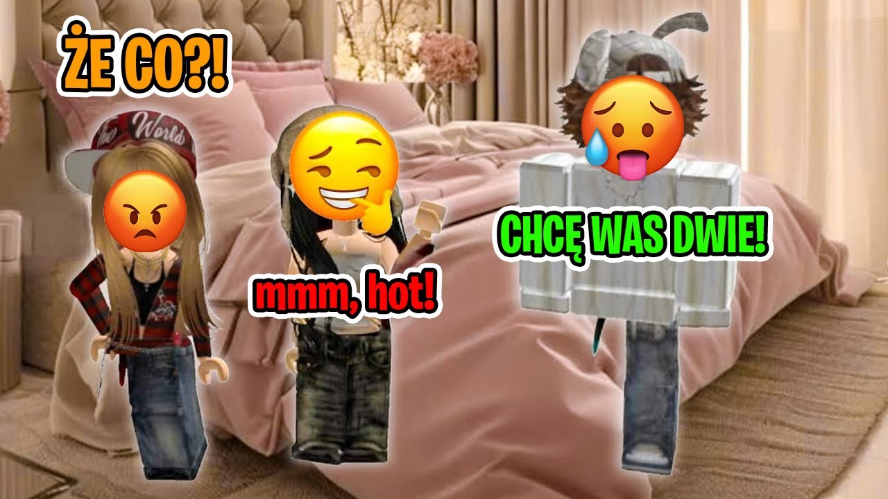 Historyjka roblox - mój krasz kocha nas obie...