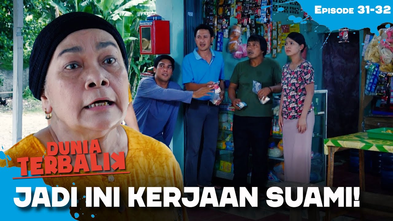 Istri Kerja Suami Kerja Bagi-Bagi Uang | DUNIA TERBALIK | EPS 31-32 (2/4)