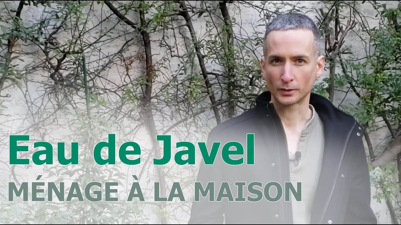 Faut-il utiliser de l’Eau de Javel pour le ménage à la maison ?