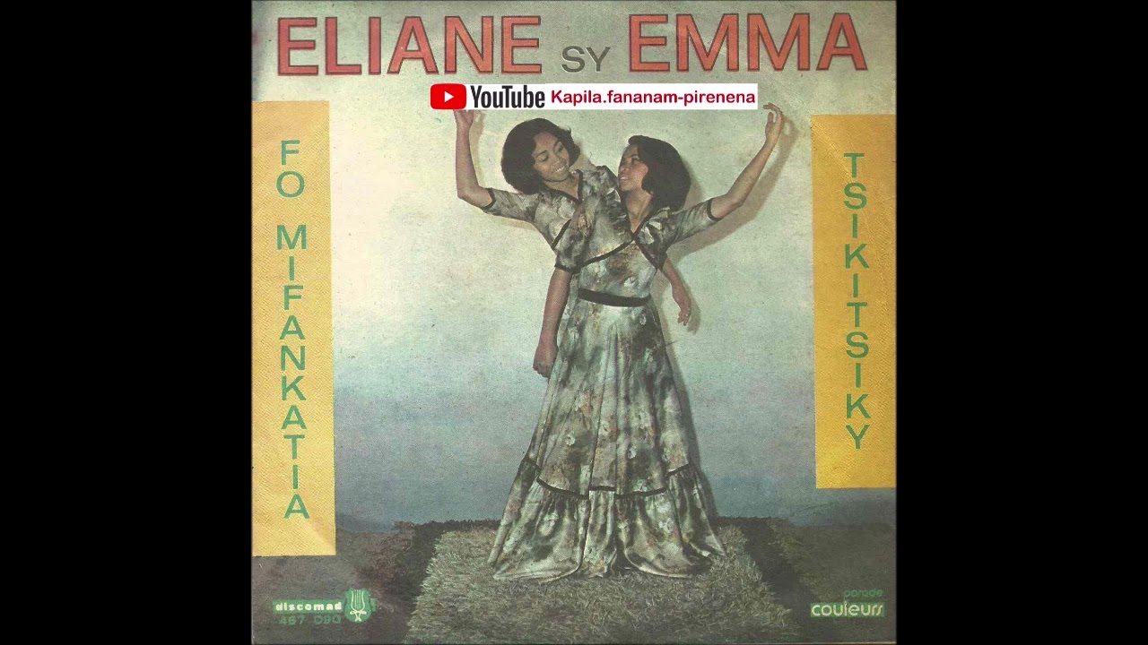 Eliane sy Emma - Fo mifankatia (Discomad original 45 tours) - Madagascar.