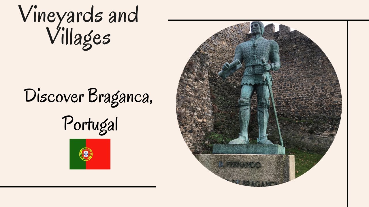 Visit Portugal and Do Not miss Bragança!