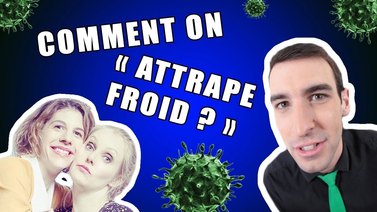 ID&Eacute;E RE&Ccedil;UE #27 : Attraper froid (feat. Maud Bettina-Marie & Juliette Tresanini)