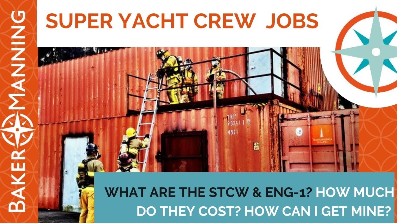 Yacht Jobs No Experience FAQ'S: WHAT IS THE STCW 95 YACHT CREW TRAINING COURSE?