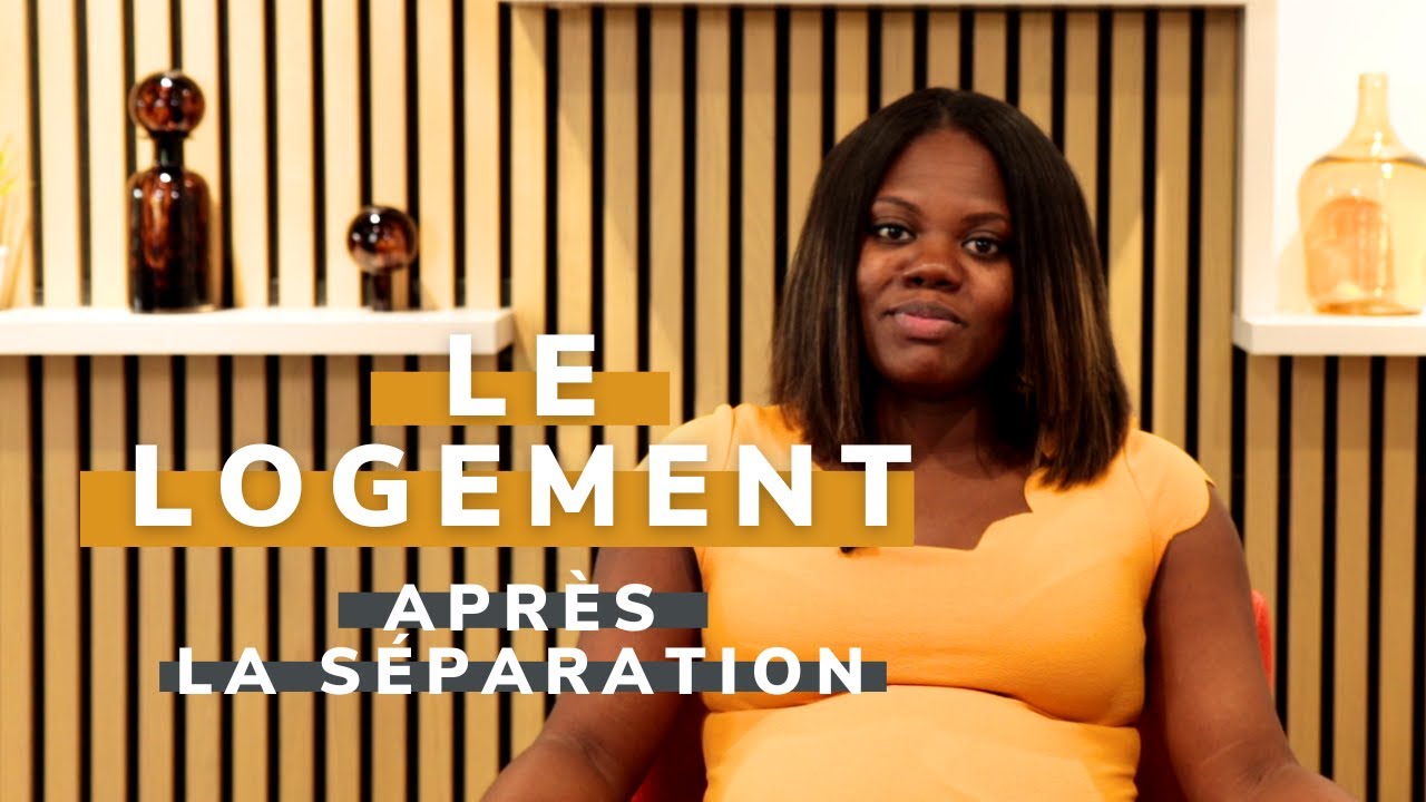 Le logement après la séparation