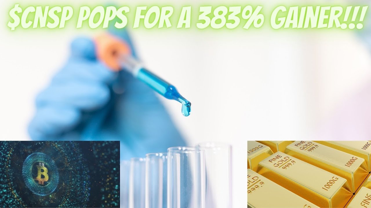 #CNSP Pops for a 383% Gainer!!!