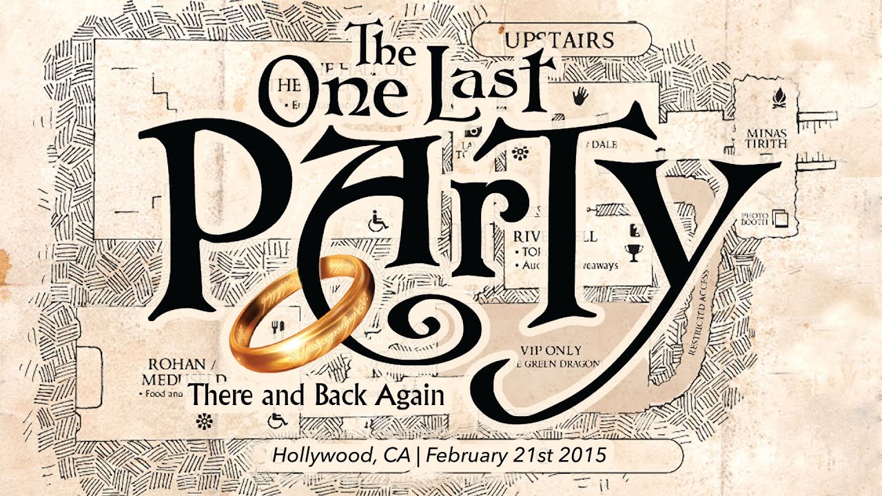 One Last Party - Celebration of Hobbit and LOTR