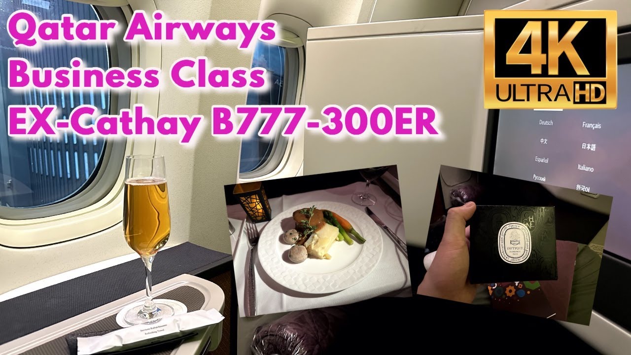 [4K] Qatar Airways Business Class Hong Kong - Doha Ex-Cathay Pacific B777-300ER QR817 No Qsuite ASMR