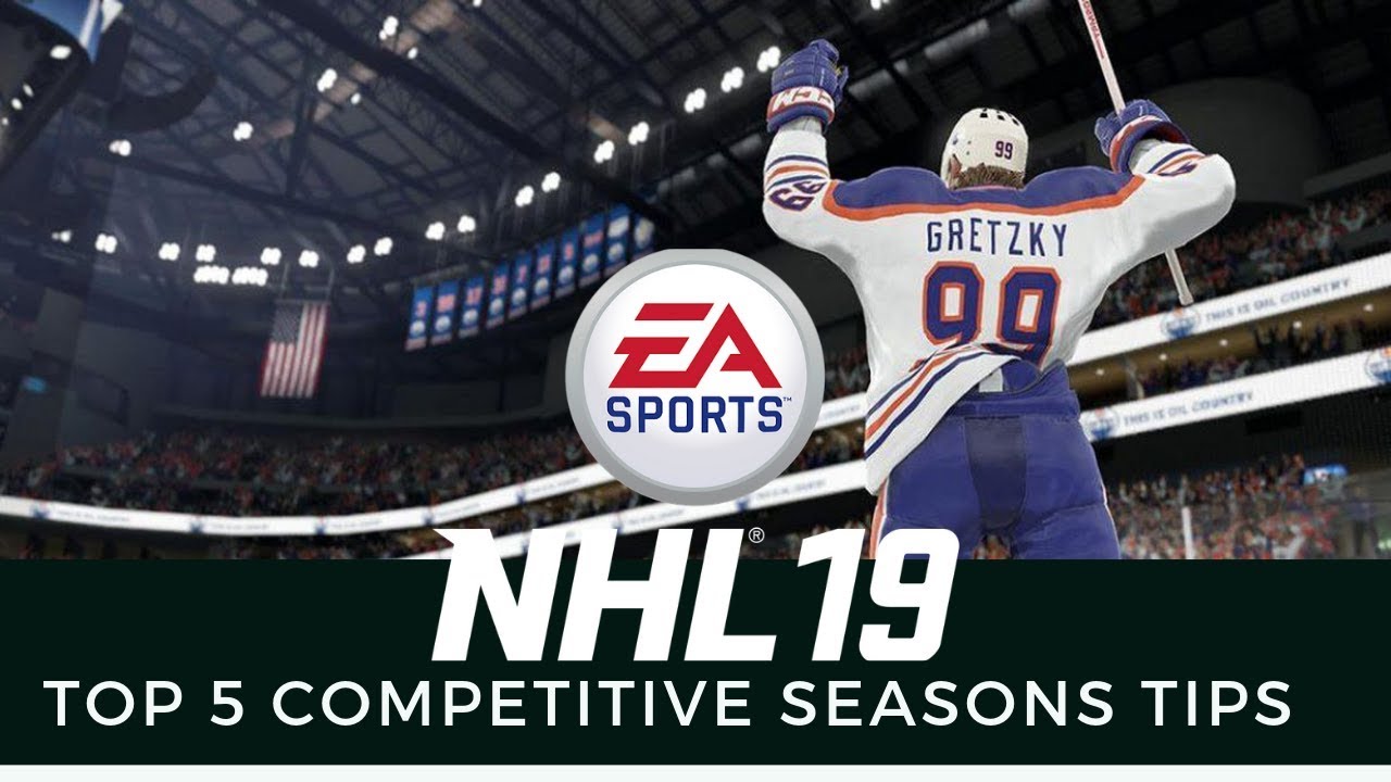 NHL 19 HUT - 5 TIPS TO HELP YOU DOMINATE COMPETITIVE SEASONS