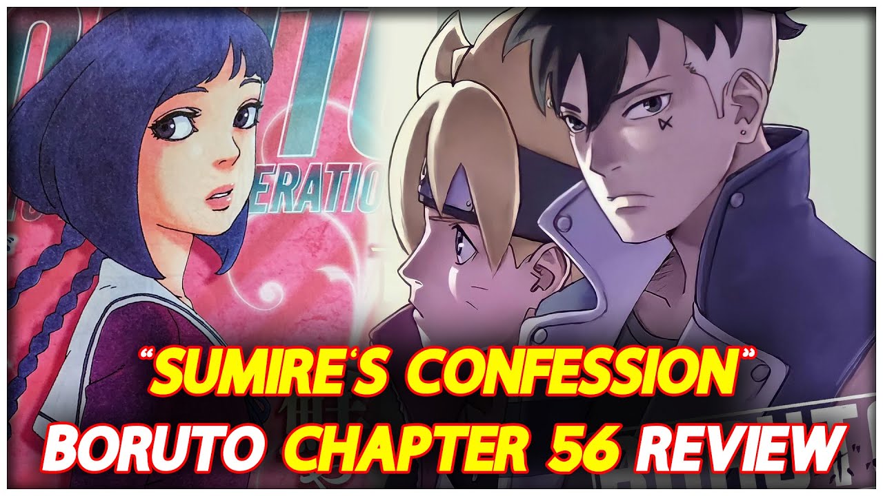 Boruto Chapter 56 FULL REVIEW | Full Power Of Code + Sumire's Confession | Time-Skip Coming Soon?