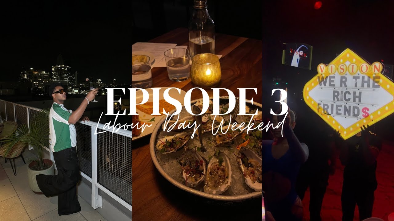 Episode 3 Labour Day weekend