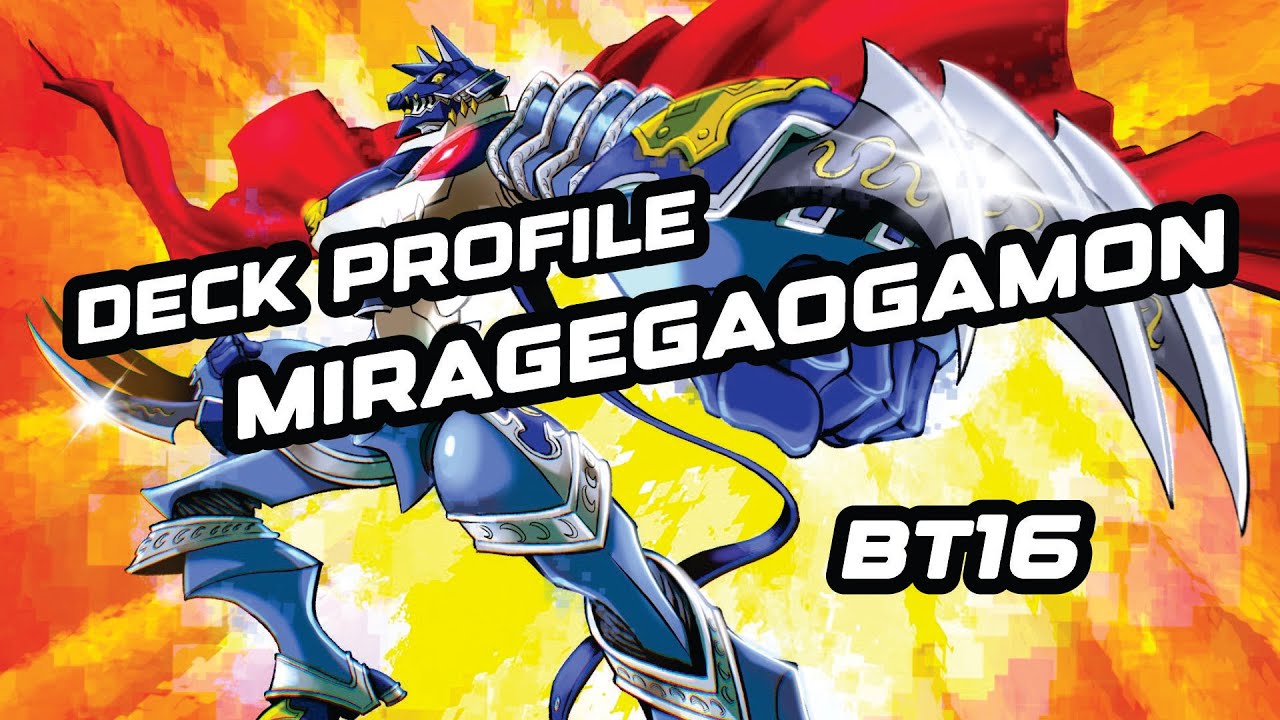 DIGIMON TCG | MIRAGEGAOGAMON DECK PROFILE BT 16 | ANALISIS CARTA POR CARTA