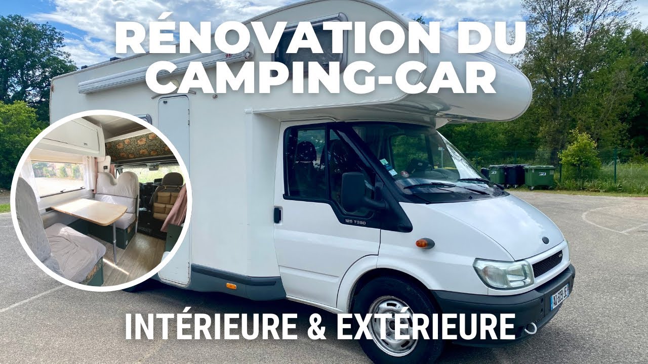 Grosse rénovation du camping car