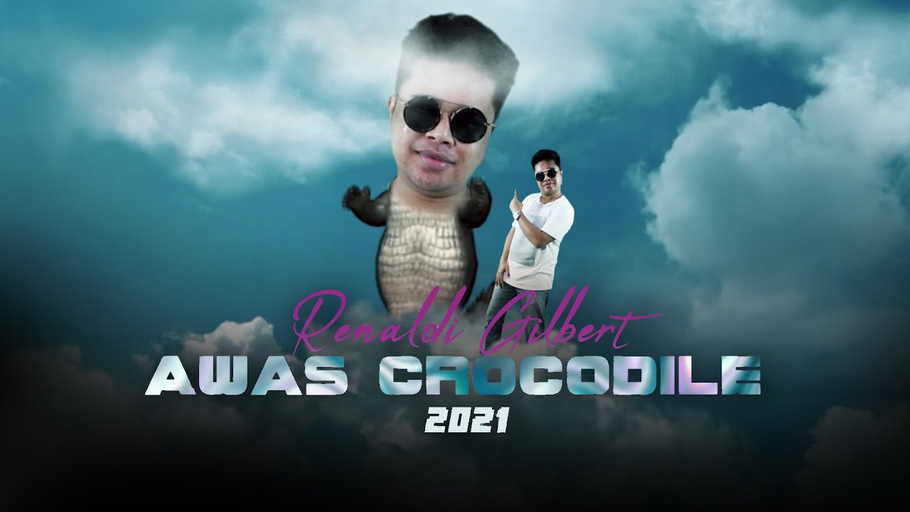 AWAS CROCODILE - Renaldiglbert (Official Music Video)