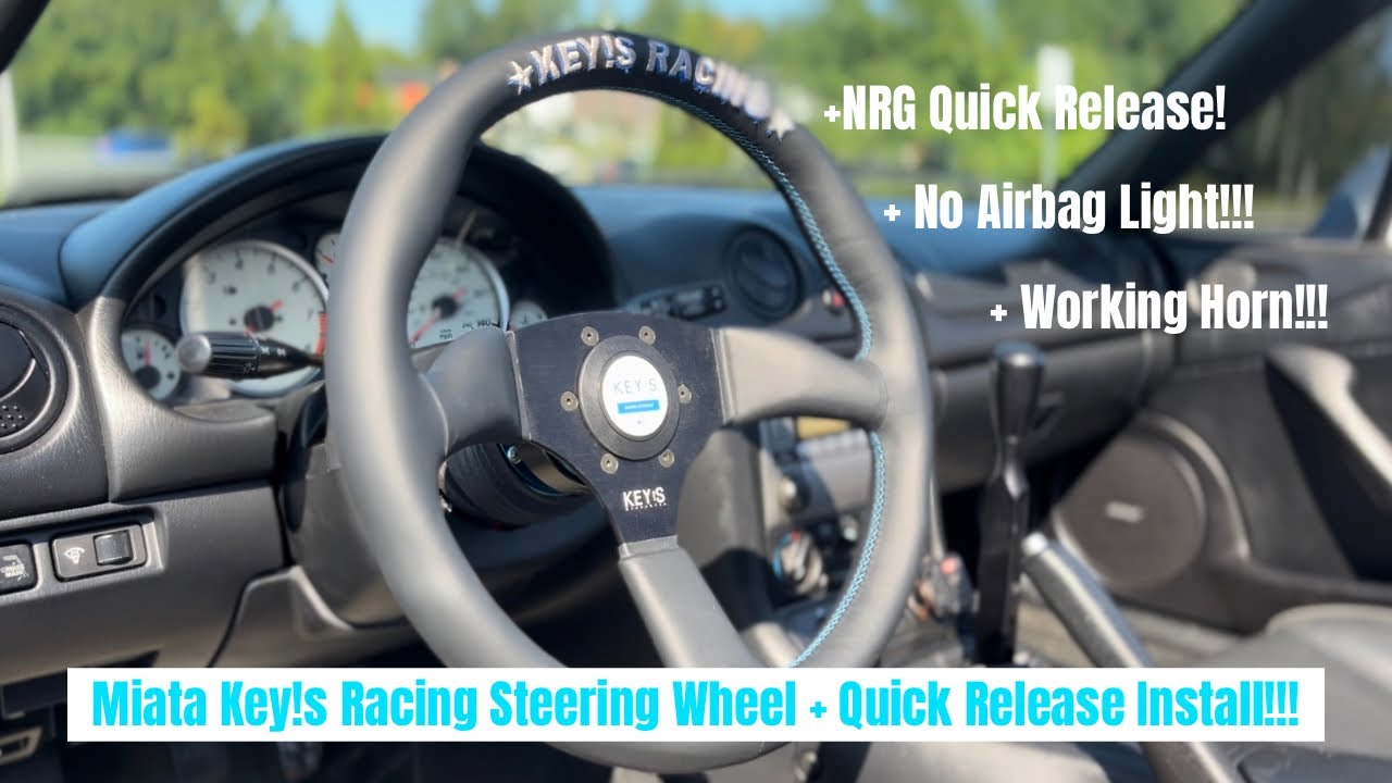 NB Miata Key’s Racing Steering Wheel Install!