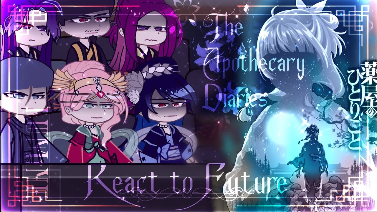 &bull;&laquo;The Apothecary Diaries&raquo; React to Mao Mao&bull; &times;[1/1]&times; || Rus/ Eng ||