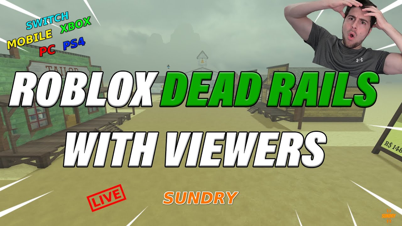 🔴24/7 Dead Rails | Playing with Viewers Private Server Wins | Roblox Live | Xbox PS4 PC | (ReRun)