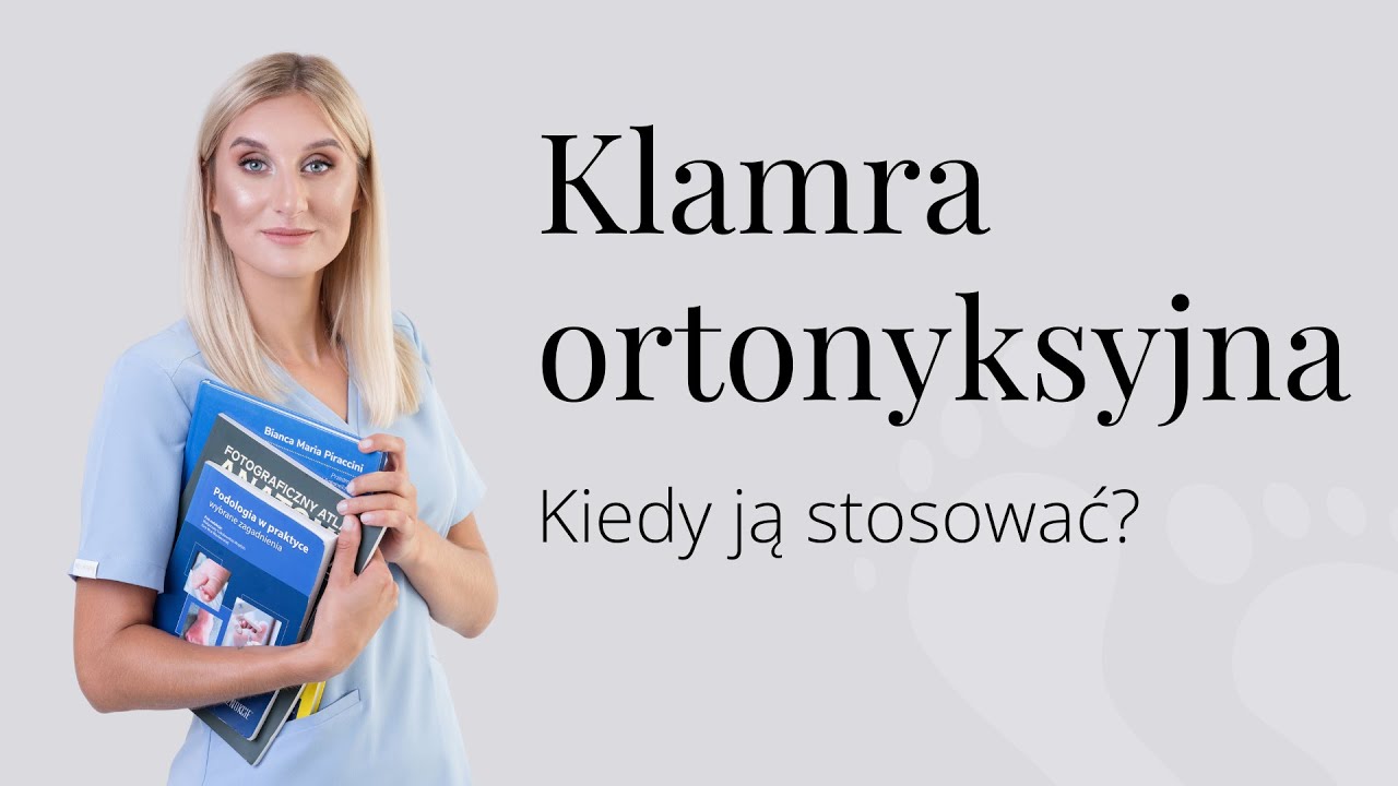 Klamra ortonyksyjna. Kiedy ją stosować?