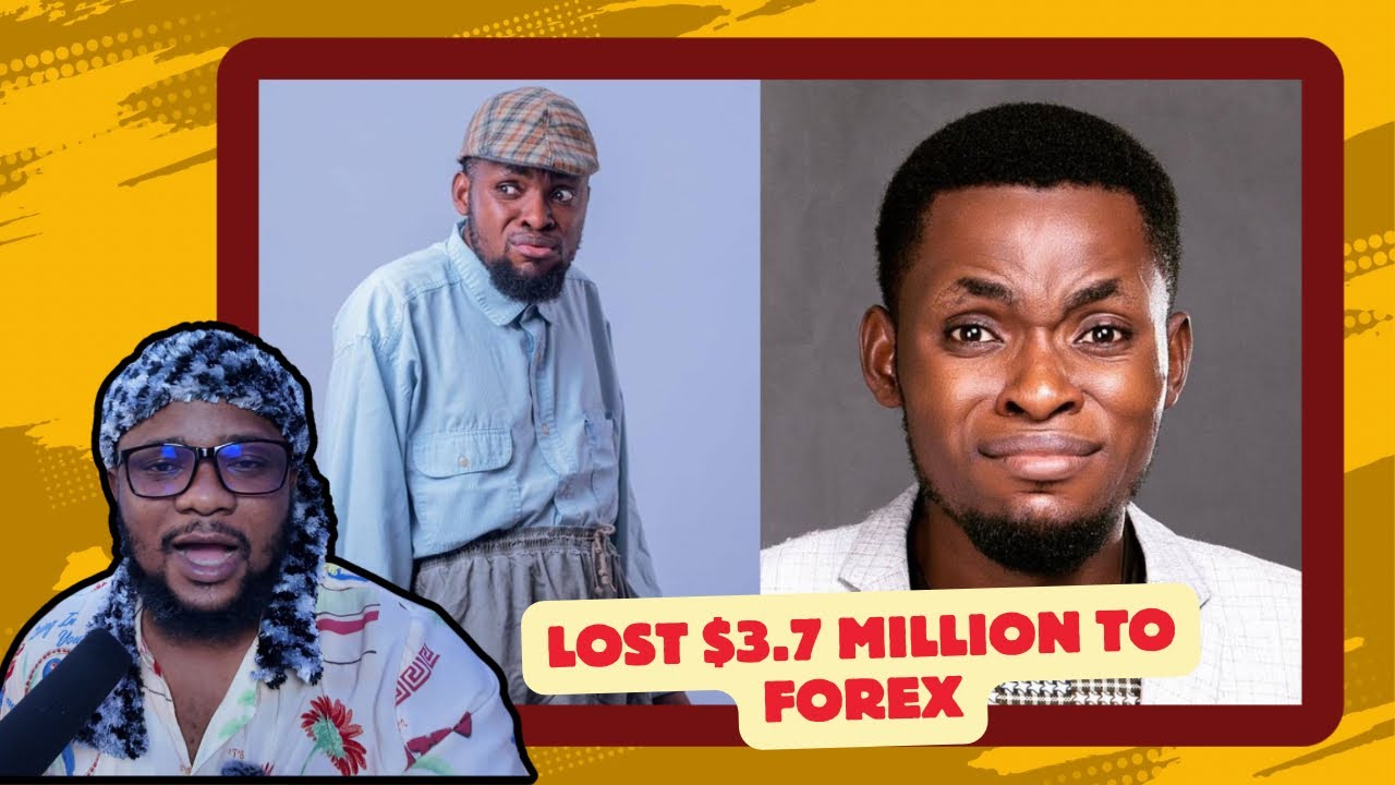 How Nigeria Comedian Mark Angel Loss $3.7 Million to Forex Scam