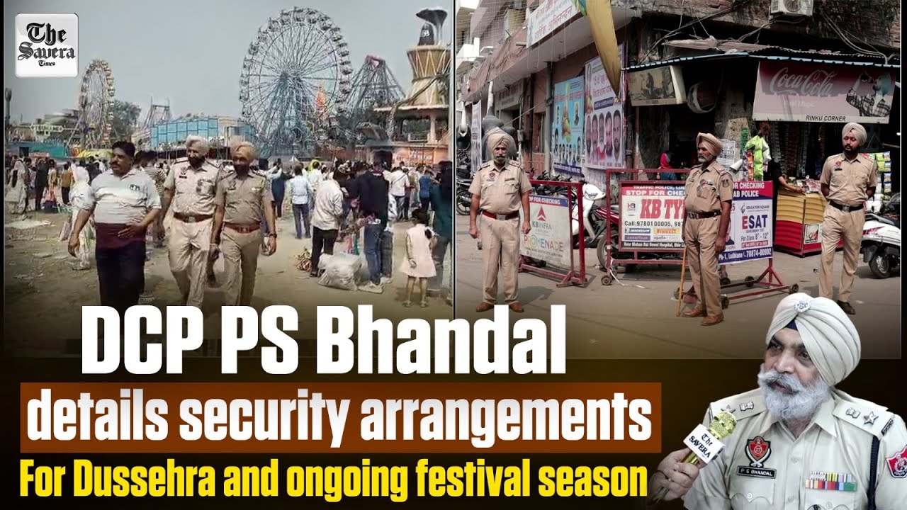 DCP PS Bhandal details security arrangements for Dussehra and ongoing festival season