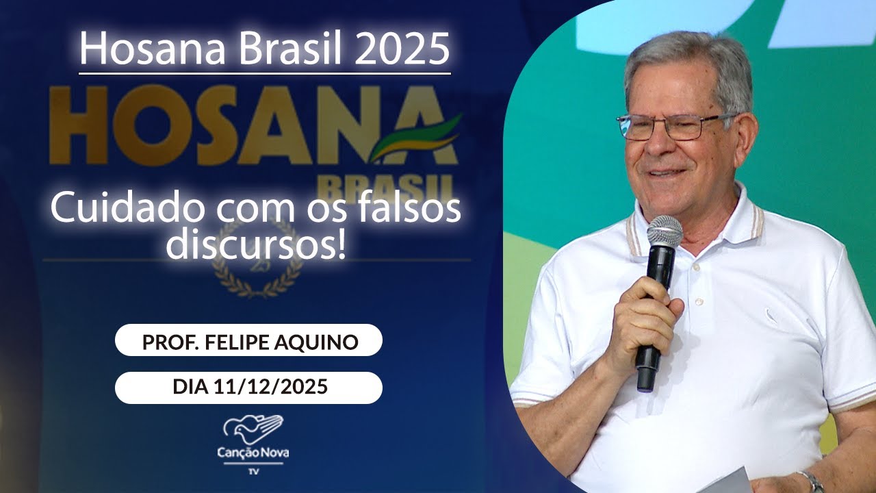 Cuidado com os falsos discursos! - Professor Felipe Aquino - 11/12/2025