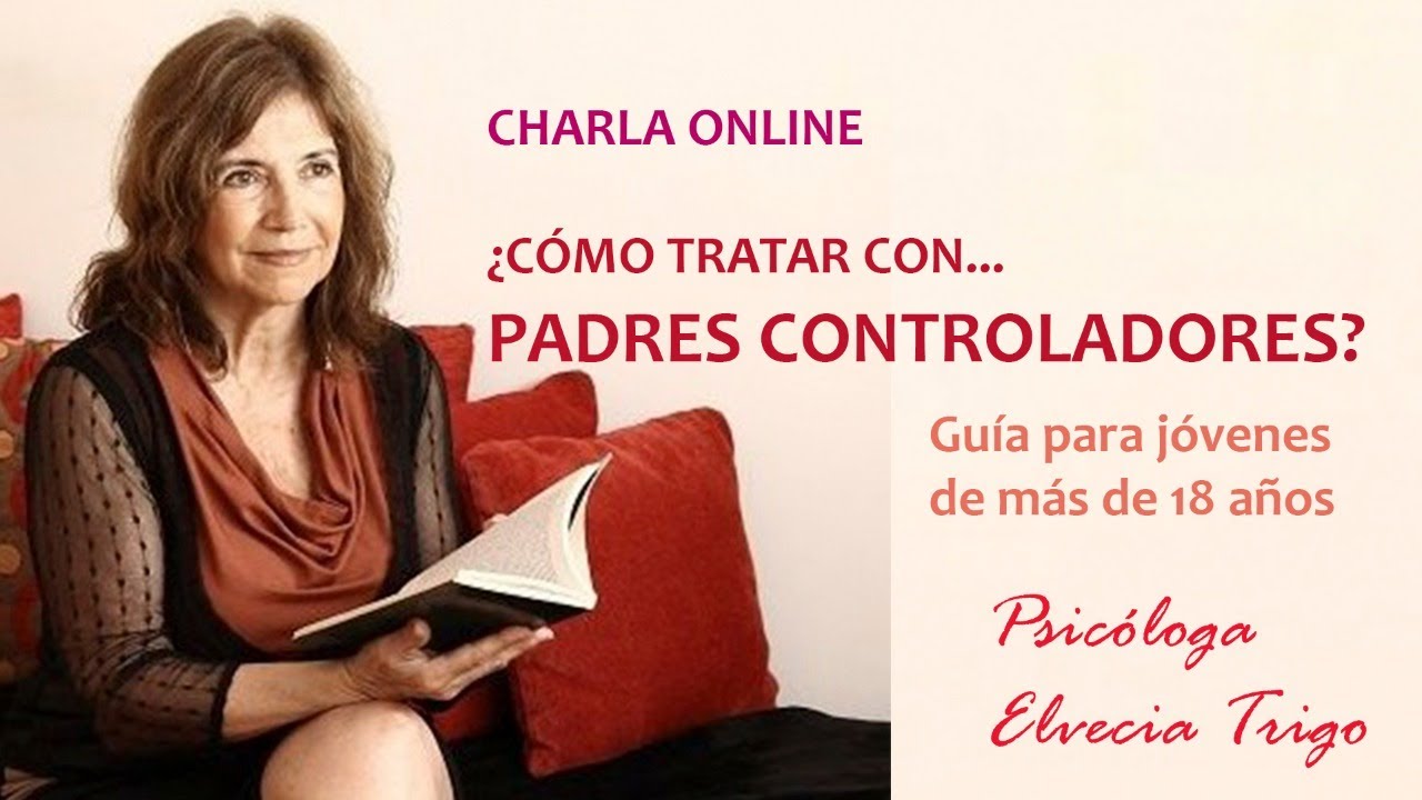 ¿Cómo tratar con padres controladores / sobreprotectores? Charla online