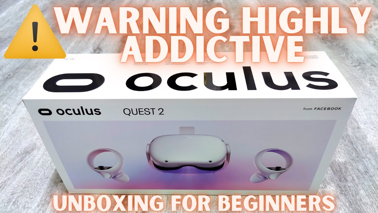 Oculus Quest 2 Unboxing For Beginners