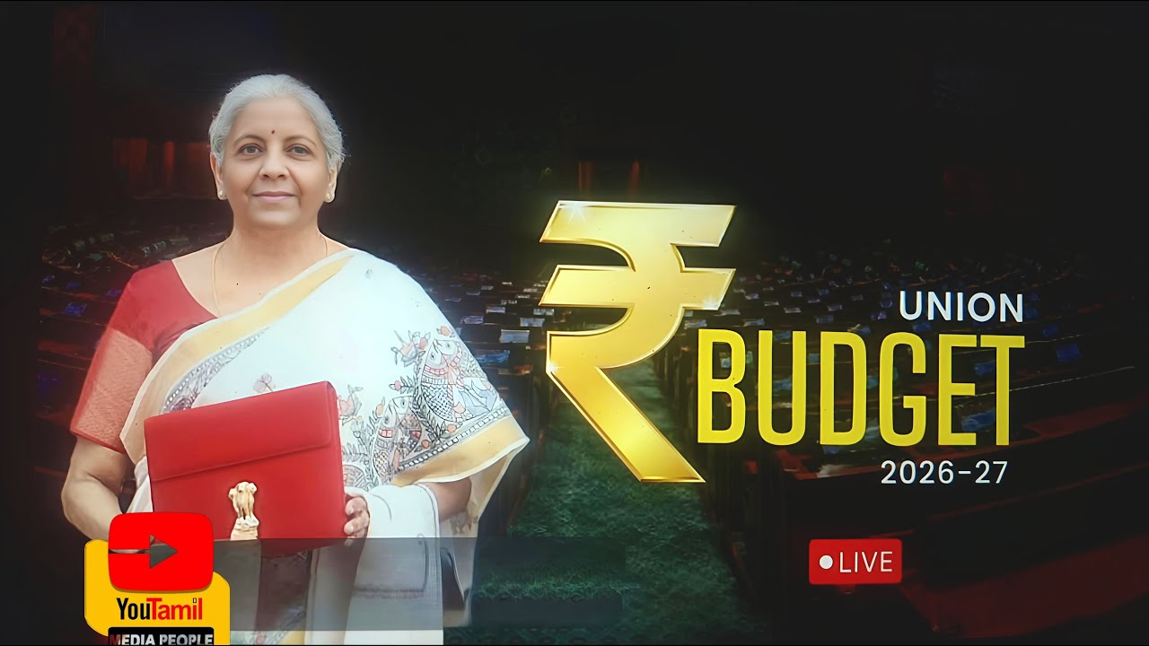 🔴 LIVE : நிதிநிலை அறிக்கை 2026 | Union Budget 2026 | 01-02-2026 | Watch Live at www.YouTamil.in