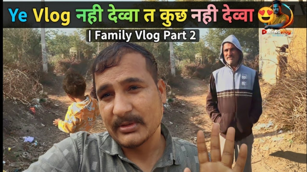 Ye Vlog Nahi Dekha To Kuch Nahi Dekha 😍 | Family Vlog Part 2