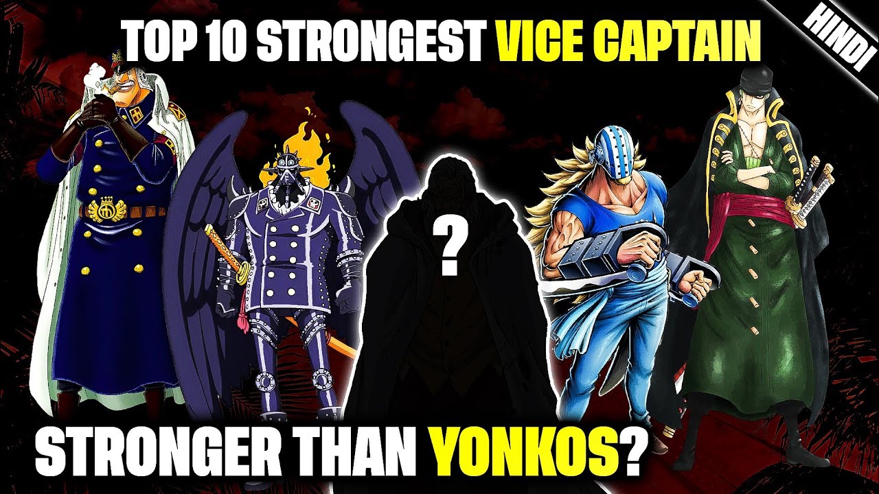 Top 10 Strongest Vice Captain in One Piece History | Anime hub #onepiece