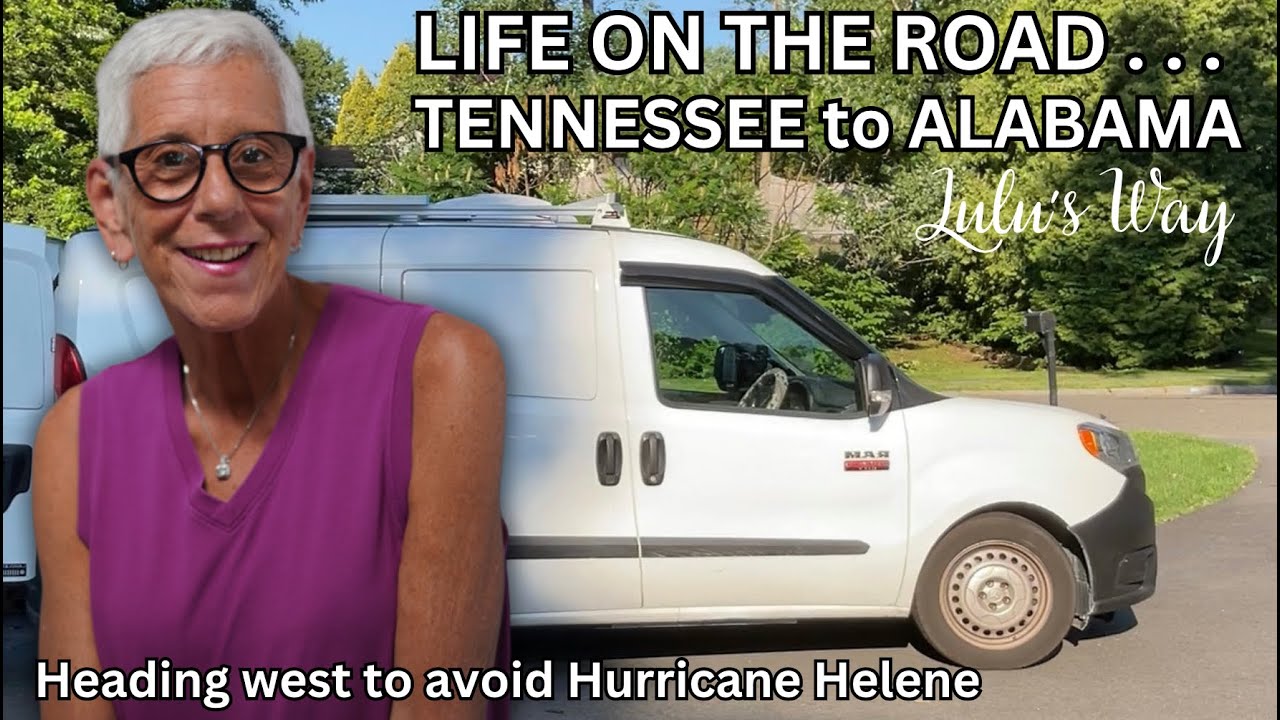 LIFE ON THE ROAD:  CARAVANNING TO TEXAS - HEADING WEST ASAP TO AVOID HURRICANE HELENE